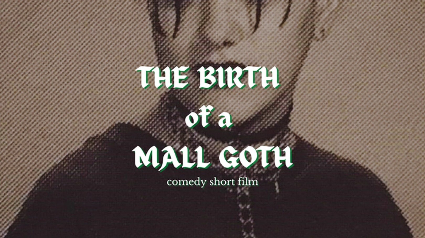 The Birth of a Mall Goth