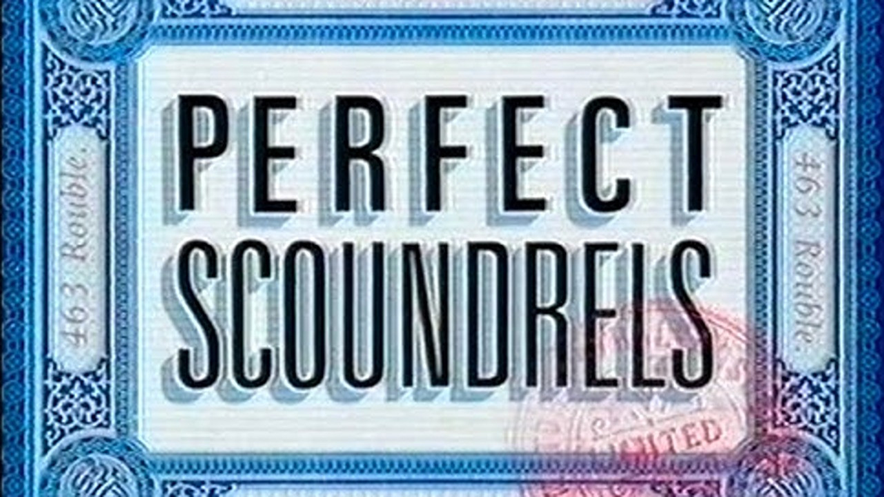 Perfect Scoundrels