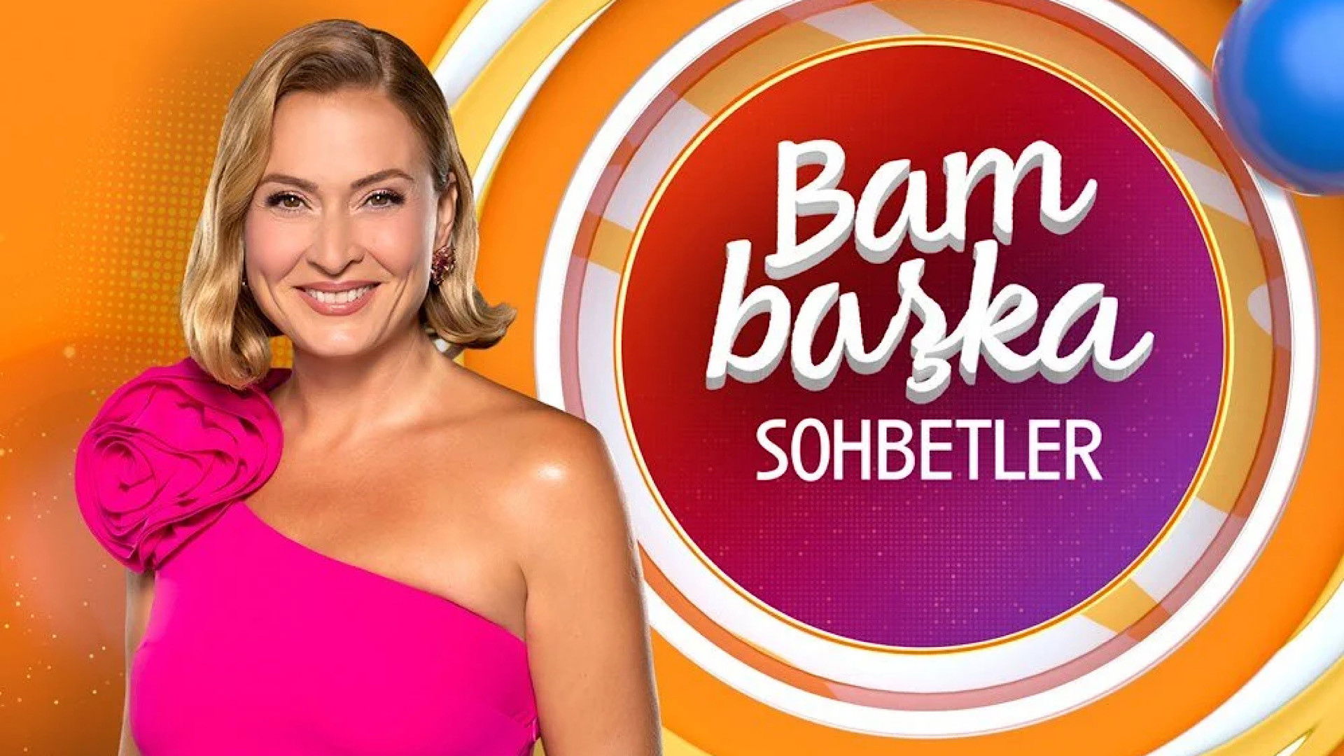 Ceyda Düvenci ile Bambaşka Sohbetler
