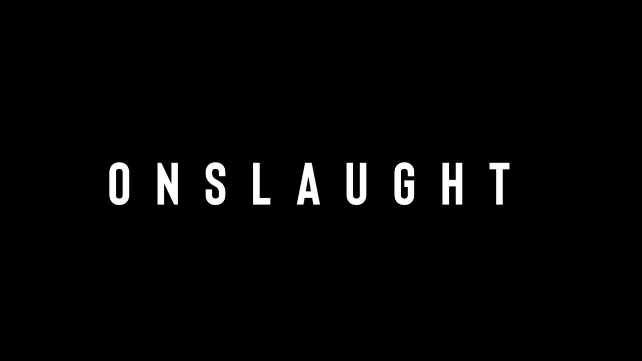 Onslaught