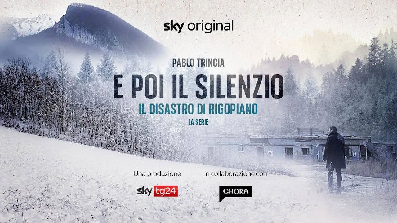 E poi il silenzio - Il disastro di Rigopiano - La serie