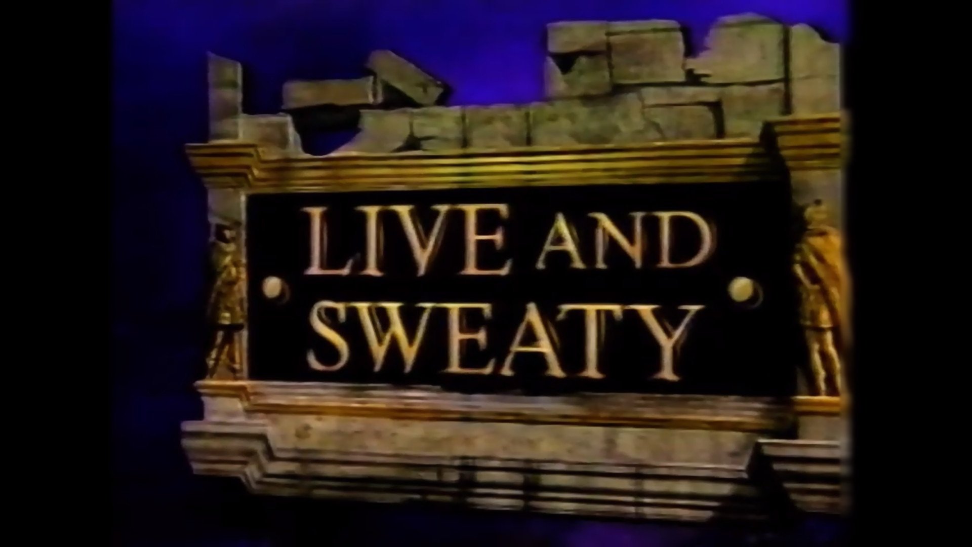 Live and Sweaty