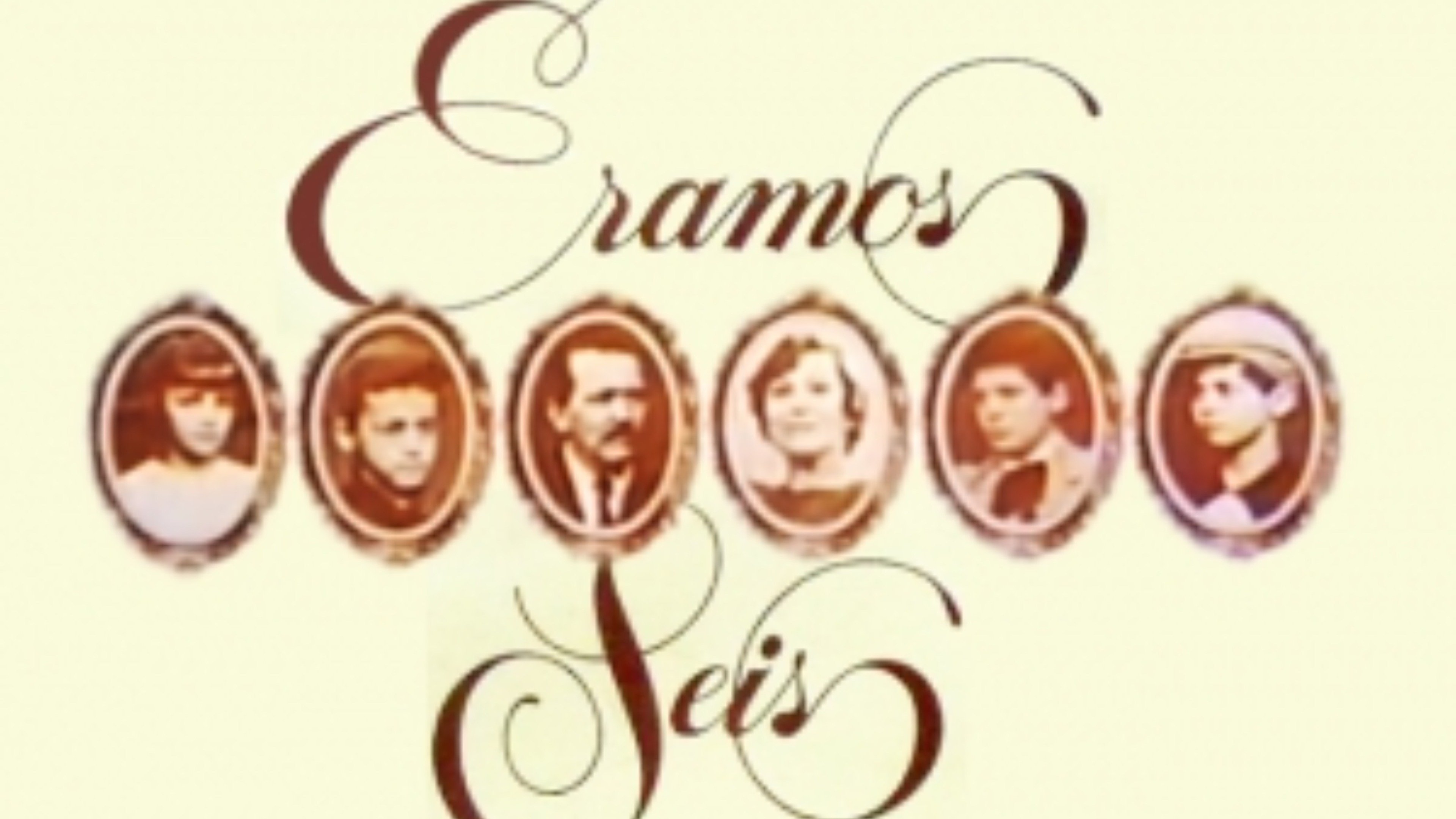 Éramos Seis