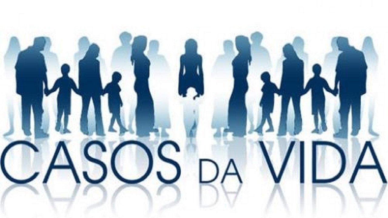 Casos da Vida