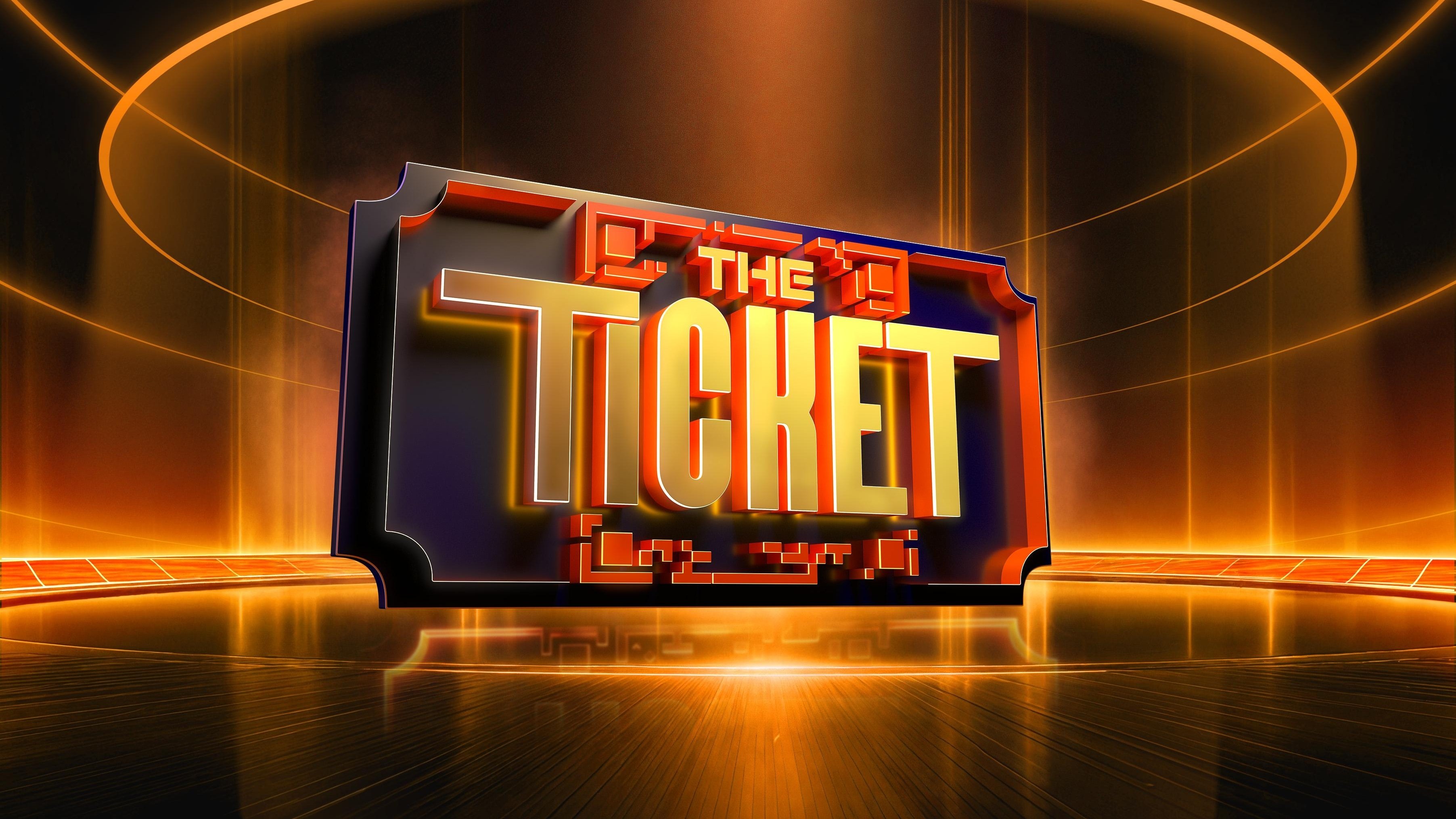 The Ticket