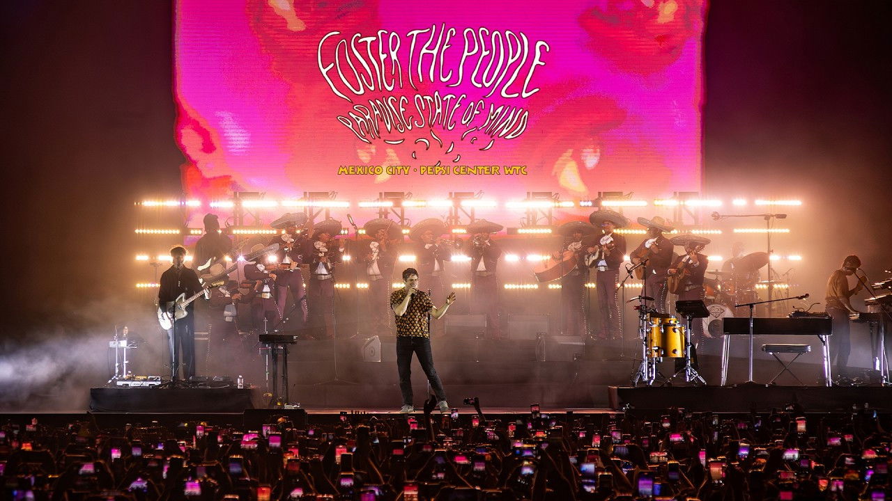 Foster The People: Paradise State of Mind Tour - Live From Mexico City (Nov 25, 2025)