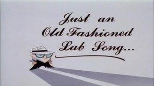 Just an Old Fashioned Lab Song...