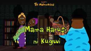 Mama Harusi ni Kugwi