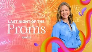 Last Night of the Proms, Part 2