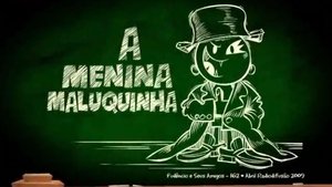 A Menina Maluquinha