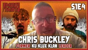 CHRIS BUCKLEY | FORMER KKK LEADER