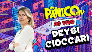 DEYSI CIOCCARI | PÂNICO - 11/08/2025