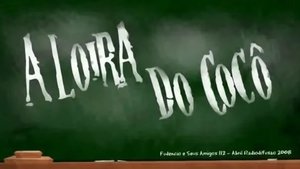 A Loira de Cocô