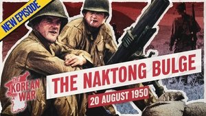 The Korean War Week 009 - Bloody UN Victory at Naktong Bulge - August 20, 1950