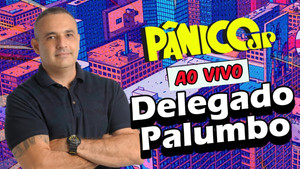 DELEGADO PALUMBO | PÂNICO - 16/06/2025