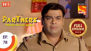 Partners - Trouble Ho Gayi Double - Episode 78 - 15th March 2018