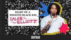 Caleb Elliott: Diary of a Smooth Black Kid