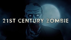 Modern Zombies: The Rebirth of the Undead