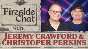 Fireside Chat LIVE With Chris Perkins and Jeremy Crawford!
