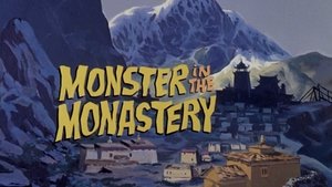 Monster in the Monastery