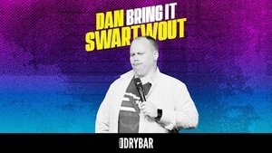 Dan Swartwout: Bring It