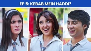 Kebab Mein Haddi?