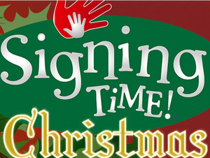 Signing Time Christmas and Glory