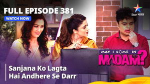 Sajan, Sanjana Aur Woh!