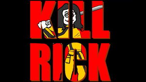 Kill Rick