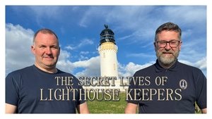 The Secret Lives of Lighthouse Keepers