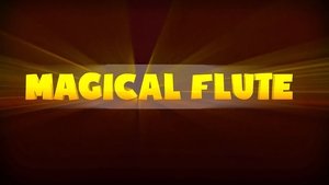 Magical Flute