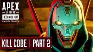 Kill Code - Part 2 (Resurrection Launch Trailer)