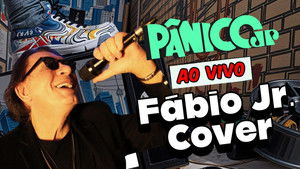 FÁBIO JR. COVER | PÂNICO - 03/07/2025