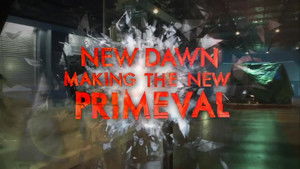 New Dawn - Making the New Primeval Part 1