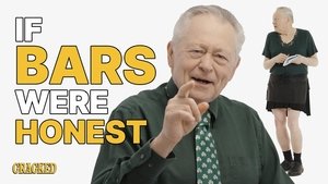 If Bars Were Honest