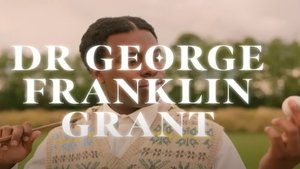 Dr. George Franklin Grant