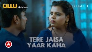 Tere Jaisa Yaar Kaha  E01