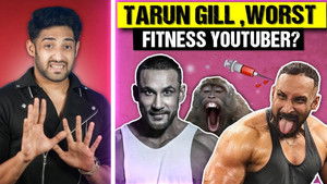 TARUN GILL ROAST! (Worst Fitness Youtuber)