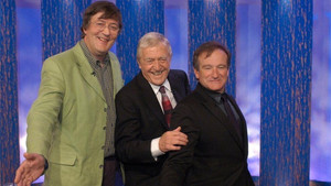 Robin Williams, Stephen Fry, James Taylor