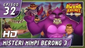 Misteri Mimpi Berong 3