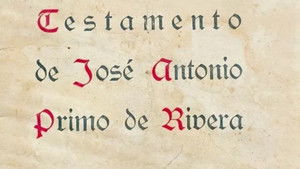 Testamento de José Antonio Primo de Rivera