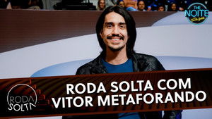 Roda Solta com Vitor Metaforando