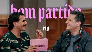 Rui (Rocha), és um bom partido?