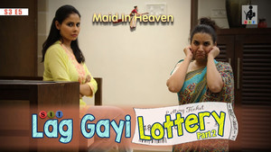 Lag Gayi Lottery - Part 2
