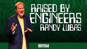 Randy Lubas: Raised by Engineers