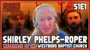 SHIRLEY PHELPS-ROPER | INSIDE THE WESTBORO BAPTIST CHURCH