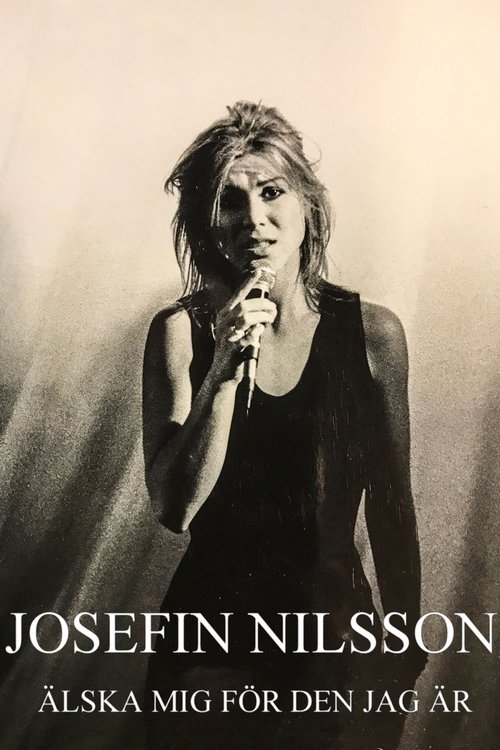 Josefin Nilsson - Love Me for Who I Am
