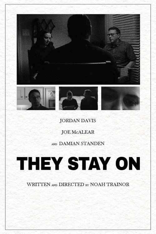 They Stay On
