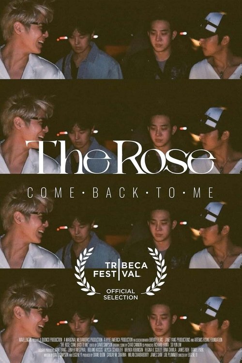 The Rose: Come Back to Me