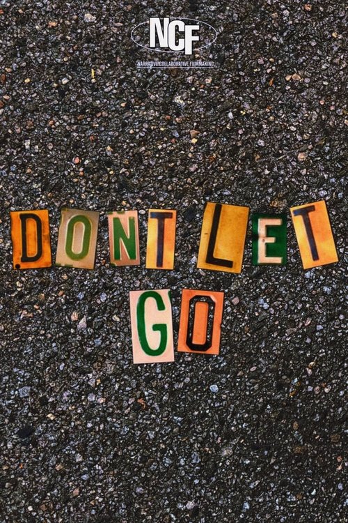 Don't Let Go